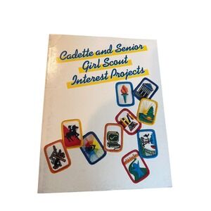 Vintage 1987 Girl Scout Cadette and Senior Interest Projects Handbook 20-792